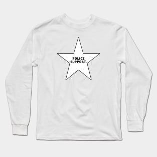 Police Support With Star Long Sleeve T-Shirt